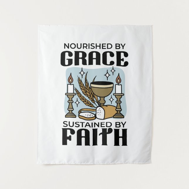 Tapete De Parede Nourished by Grace, Sustained by Faith Design (Frente)
