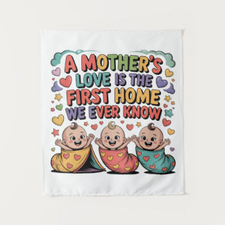 Tapete De Parede O Amor de uma Mãe é o Primeiro Lar que Conhecemos