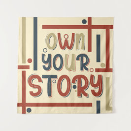 Tapete De Parede Own Your Story – Inspirational Typography Design