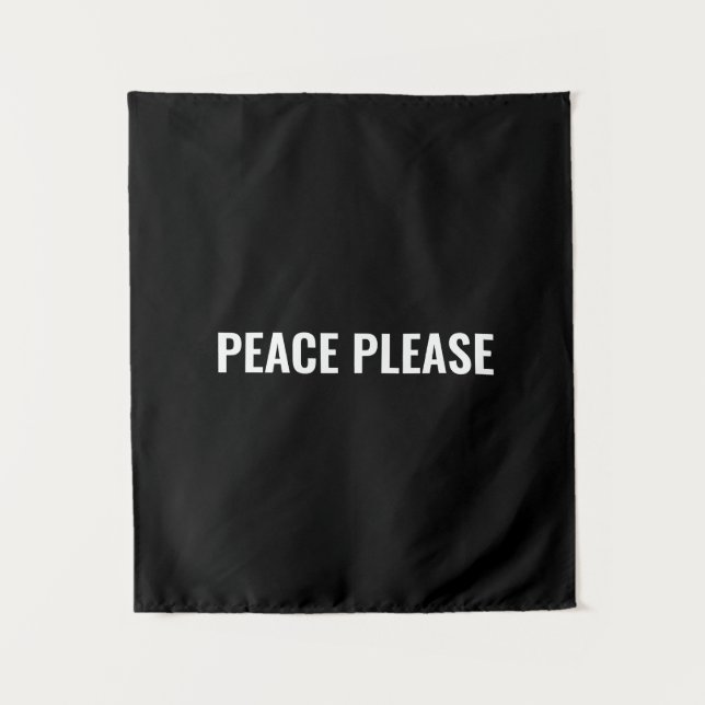 Tapete De Parede Paz por favor, preto branco simples protesto anti- (Frente)