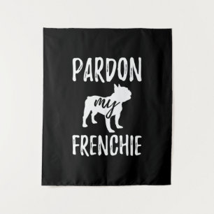Tapete De Parede perdoe minha frenchida   presente de proprietário