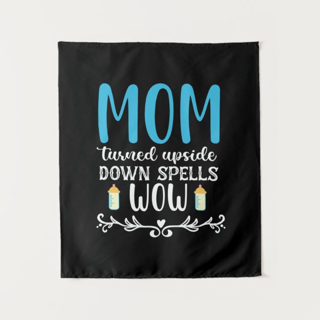 Tapete De Parede Presente Mãe Virou do Avesso Wow (Frente)