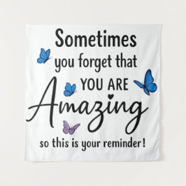 Tapete De Parede Sometimes You Forget You Are Amazing
