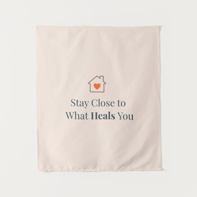 Tapete De Parede Stay Close to What Heals You Minimal Motivational  (Frente)
