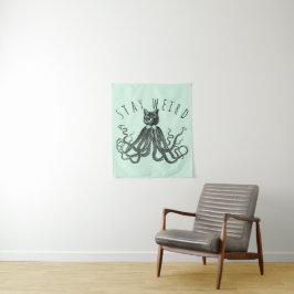 Tapete De Parede Stay Weird Catopus Cat and Octopus Mashup