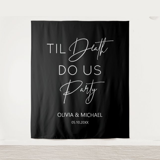 Tapete De Parede Tapiz Til death do us party wedding black backdrop (Frente)