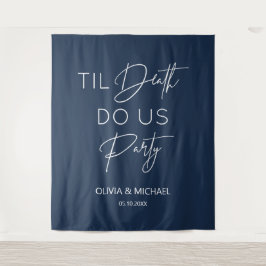 Tapete De Parede Tapiz Til death do us party wedding navy backdrop 
