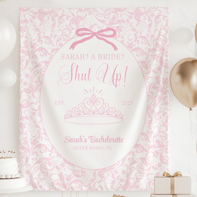 Tapete De Parede Uma Noiva? Cale a Boca! Bandeira de Despedida de S (Personalized Shut Up! Bachelorette Party Tapestry Banner | pink Coquette Bridal Shower Backdrop | Br)