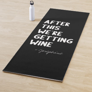Tapete De Yoga Depois disto, vamos buscar vinho Nome Personaliz