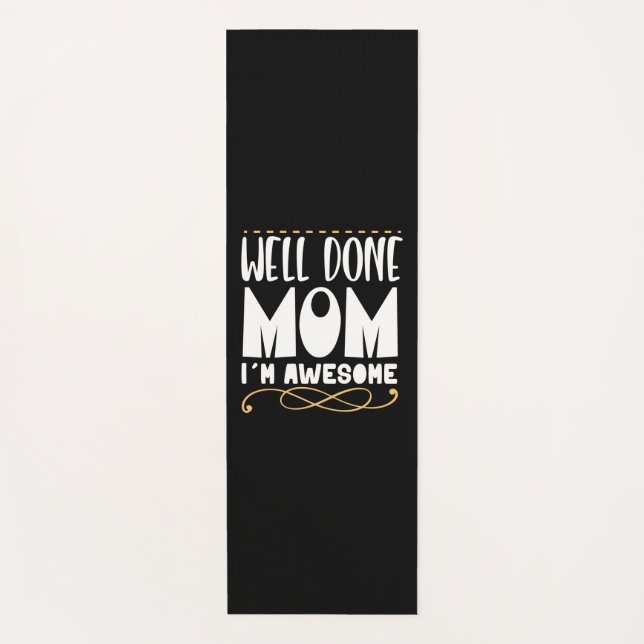 Tapete De Yoga Mamãe Deu Um Bom Presente Mãe (Frente)
