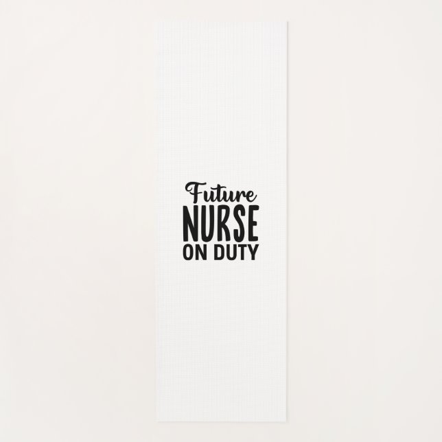 Tapete De Yoga Nurse Gift Future Nurse On Duty (Frente)