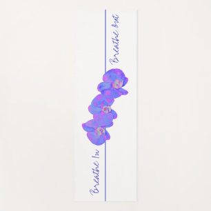 Tapete De Yoga Orquídeas azuis violetas - respira. Respirar