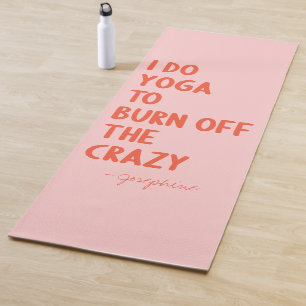 Tapete De Yoga Yoga Para Queimar A Louca Nome Personalizado Eng