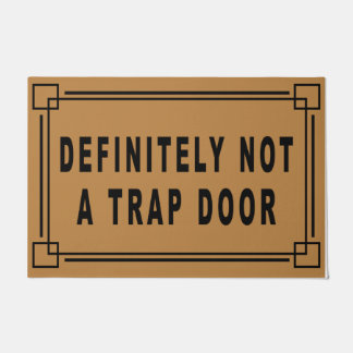 Tapete Definitivamente Não É Uma Porta-Trapdoor, Slogan M
