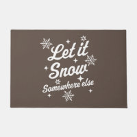 Deixe-A Neve Em Outro Lugar Engraçado, Sarcástico