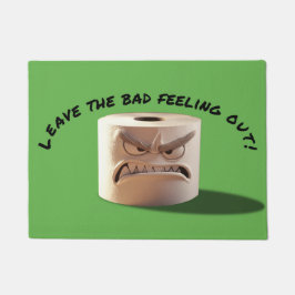 Tapete Deja el mal rollo fuera /Leave the bad feeling out