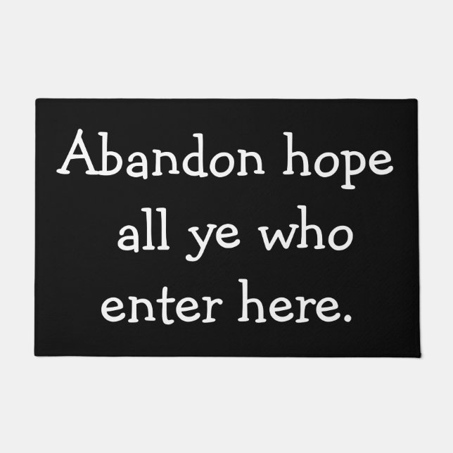 Tapete Esperança do abandono todo o YE que entra aqui (Frente)