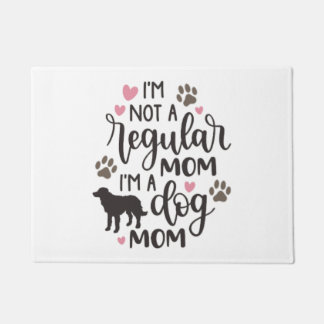 Tapete Eu Sou Uma Mãe de Cachorro