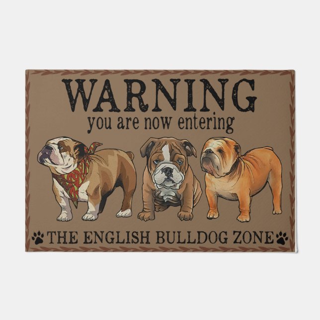 Tapete Funny Warning English Bulldog Zone Doormat (Frente)