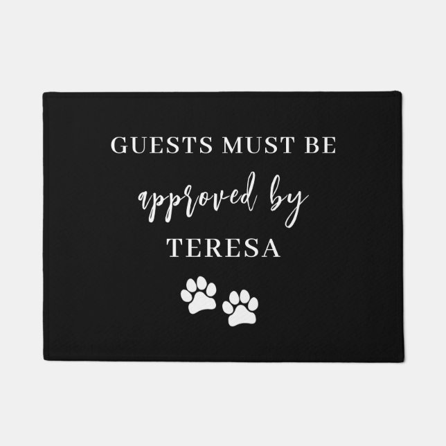 Tapete Guests Must Be Approved Pet Paw Print Black (Frente)