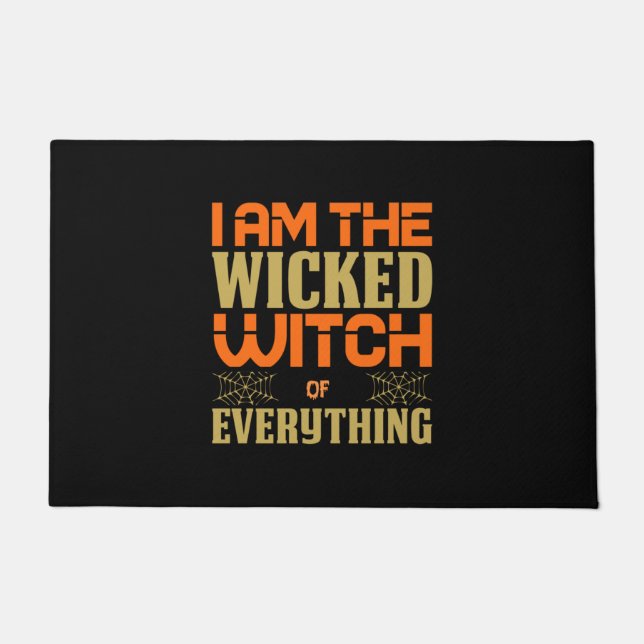 Tapete Halloween I Am The Wicked Witch Of Everything (Frente)
