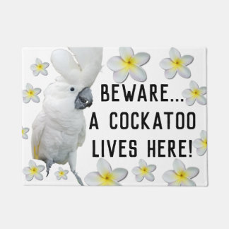 Tapete Lala que o Cockatoo Beware do Doormat do Cockatoo