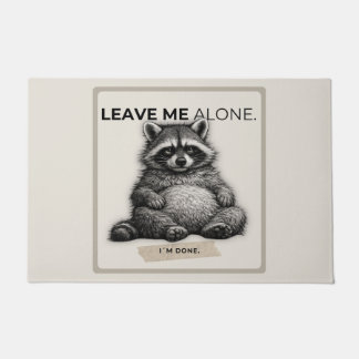 Tapete Leave Me Alone Raccoon Doormat | Funny Introvert 