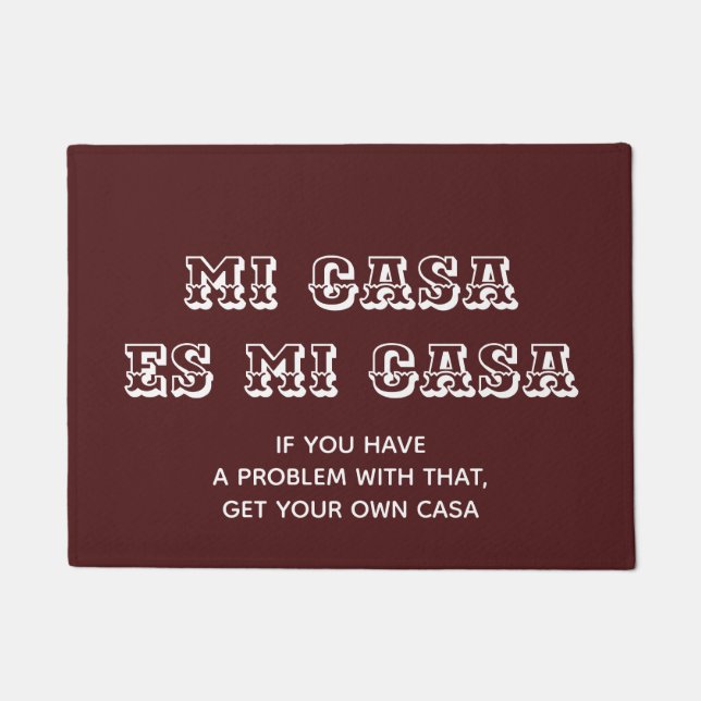 Tapete Mi Casa es Mi Casa - Mat de Boas-vindas (Frente)