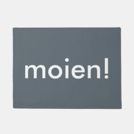 Tapete Moien! Doormat