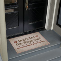 Não deixe os cães para fora engraçados