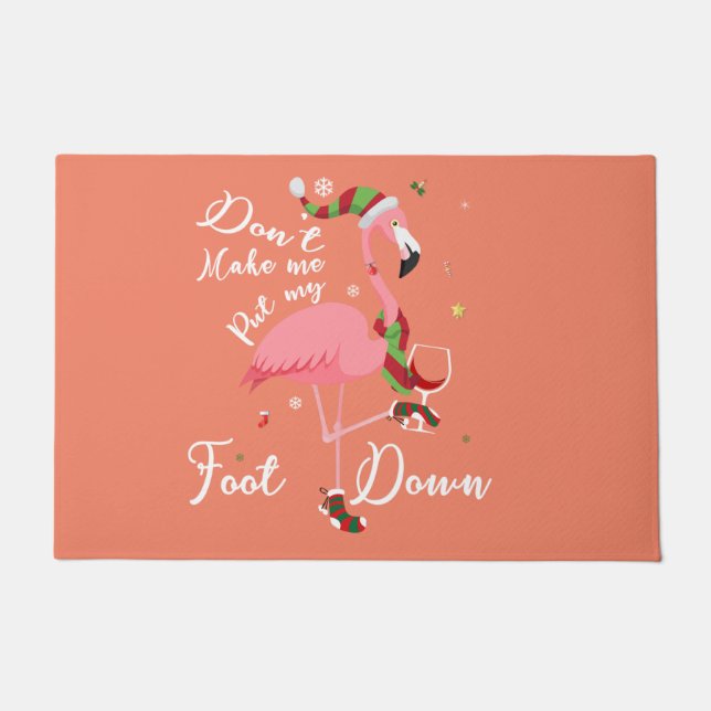 Tapete Não me obrigue a colocar meu pé em presentes de Fl (Frente)