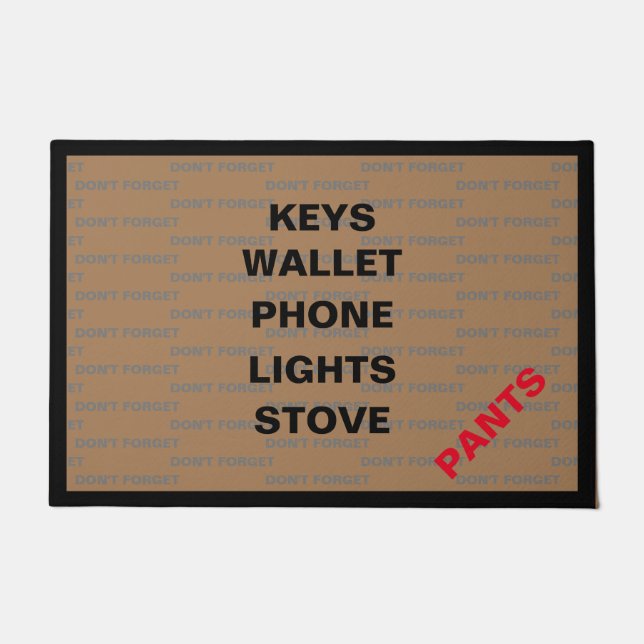 Tapete Não se esqueça da sua porta de calça (Frente)