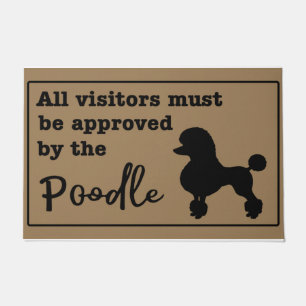 Tapete Poodle Doormat, Todos Os Visitantes Devem Ser Apro