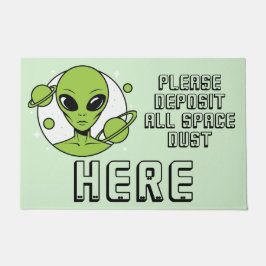 Tapete Por Favor, Deposite Todo O Pó De Espaço Aqui