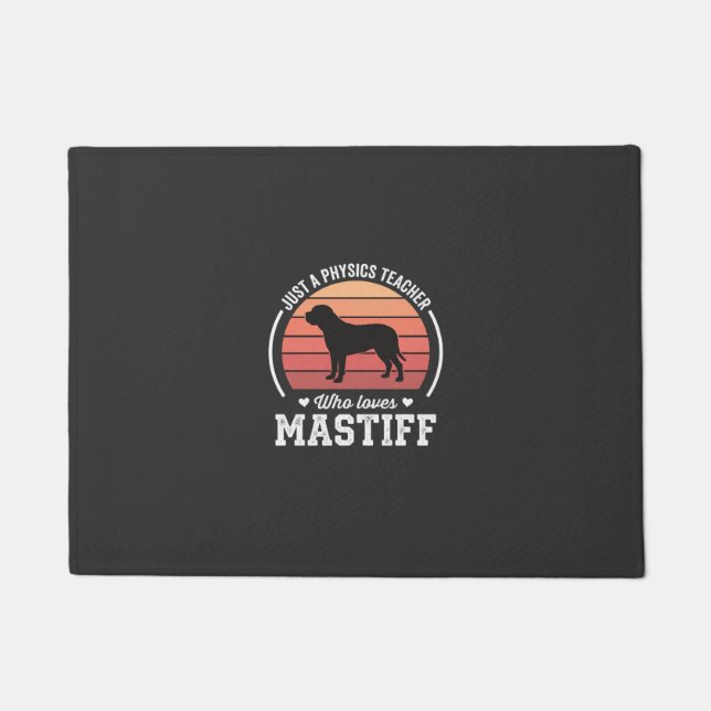 Tapete Professor de Física Amante de Cães Mastiff (Frente)