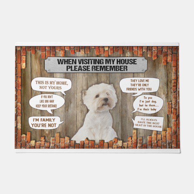 Tapete Quando Visitar A Minha Casa, Lembre-Se De White Te (Frente)