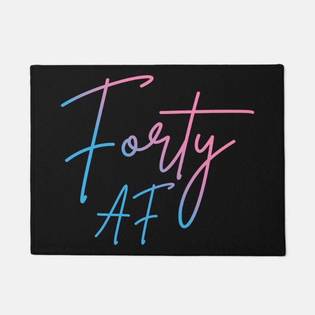 Tapete Quarenta AF II - Presente de Aniversário (Frente)