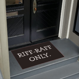 Tapete Riff-raff somente