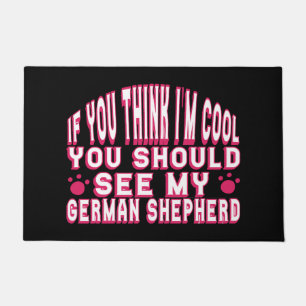Tapete Se acha que sou Legal, veja meu German shepherd