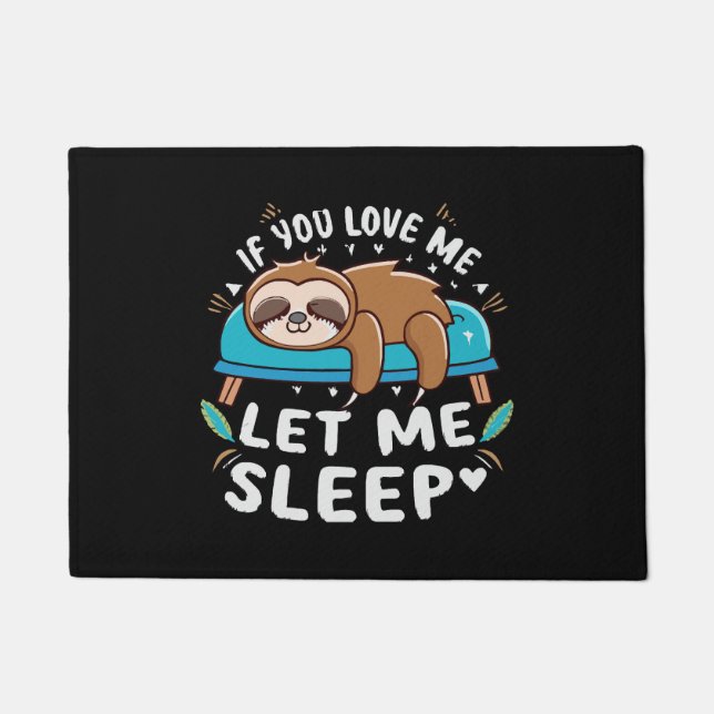 Tapete Se você me ama, me deixe dormir (Frente)