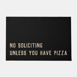 Tapete Sem solicitação a menos que você tenha pizza engra