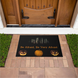 Tapete Tenha Medo Doormat do Halloween