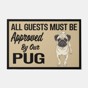 Tapete Todos Os Convidados Devem Ser Aprovados Por Pug, C