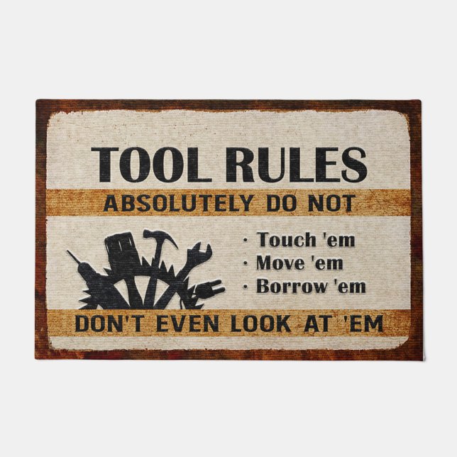 Tapete Tool Rules Mat,  Funny Cool Doormat (Frente)
