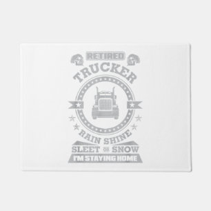 Tapete Trucker Rain Shine Sleet ou Snow Eu sou Stayi