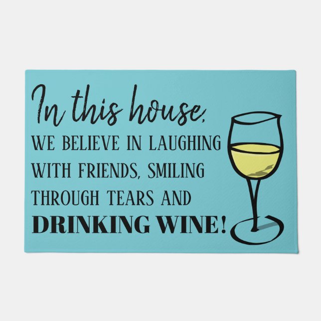 Tapete Vinho engraçado da novidade nesta casa (Frente)