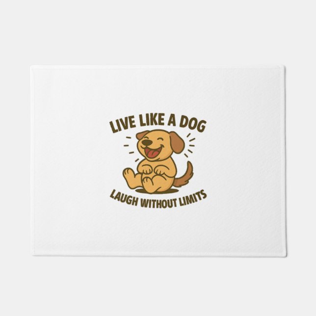 Tapete Viva Como um Cachorro Rir Sem Limites (Frente)