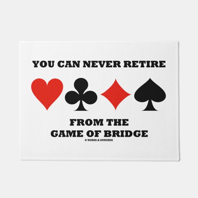 Tapete Você Nunca Pode Se Aposentar Do Jogo Da Ponte (Frente)