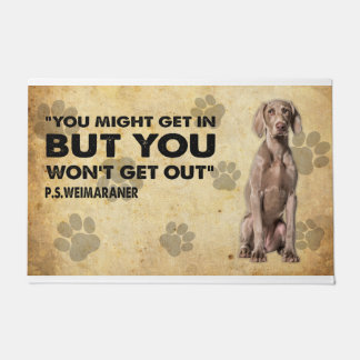 Tapete Você pode entrar, mas não sairá do Weimaraner