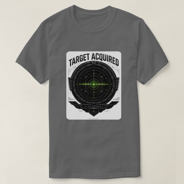 Target Acquired Tactical T-Shirt (Frente do Design)
